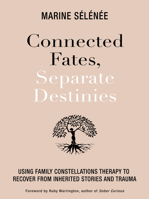 Title details for Connected Fates, Separate Destinies by Marine Selenee - Available
